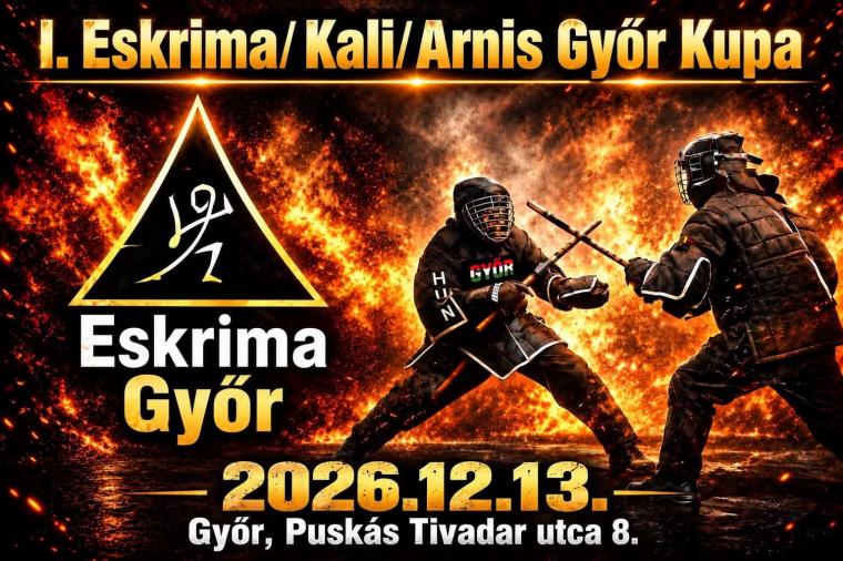 I. Győr Eskrima/ Kali/ Arnis nyílt Bajnokság